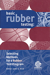 Chapter 3 Testing Natural Rubber | Basic Rubber Testing: Selecting ...